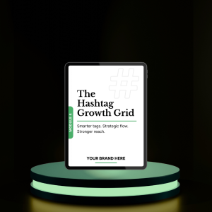 04 Hashtag Growth Grid™